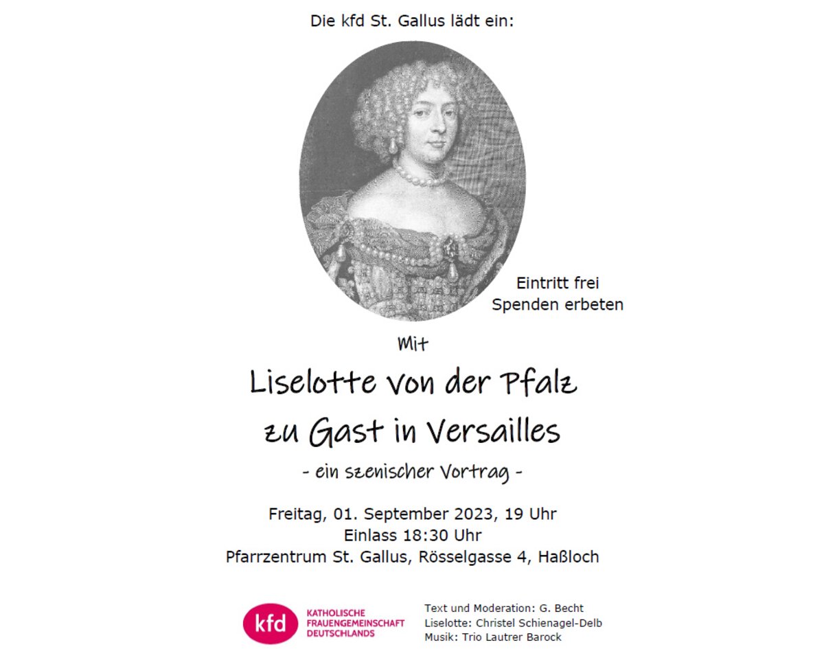 Liselotte von der Pfalz zu Gast in Versailles Pfarrei Haßloch